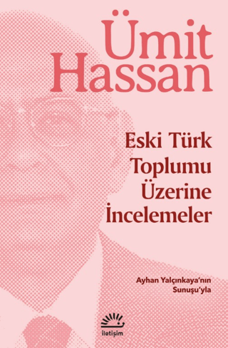 Eski%20Türk%20Toplumu%20Üzerine%20İncemeler